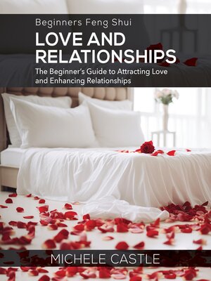 cover image of Beginners Feng Shui Love and Relationships